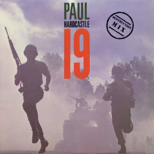 PAUL HARDCASTLE - 19 (Destruction Mix)