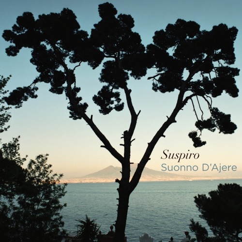 SUONNO D'AJERE - 'e Ccerase