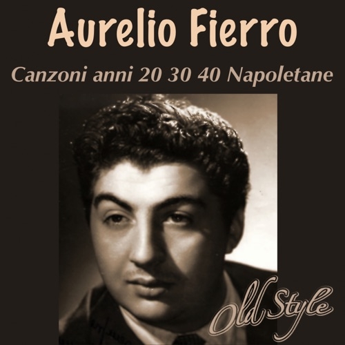 AURELIO FIERRO - 'o Nfinfero