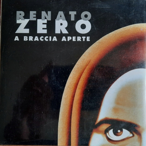 RENATO ZERO - A Braccia Aperte