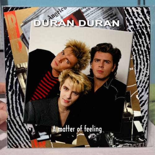 DURAN DURAN - A MATTER OF FEELING