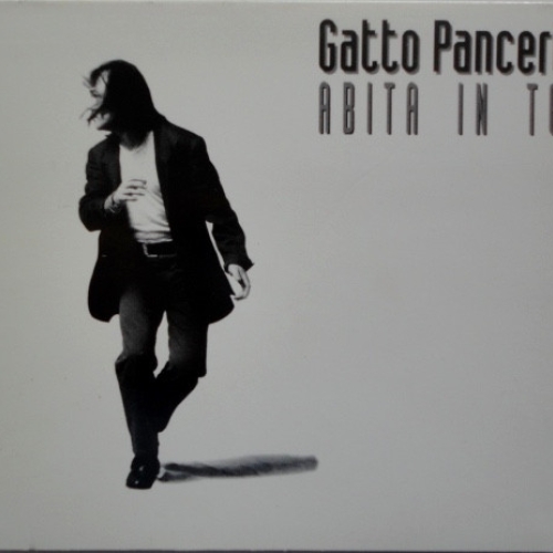GATTO PANCERI - Abita In Te