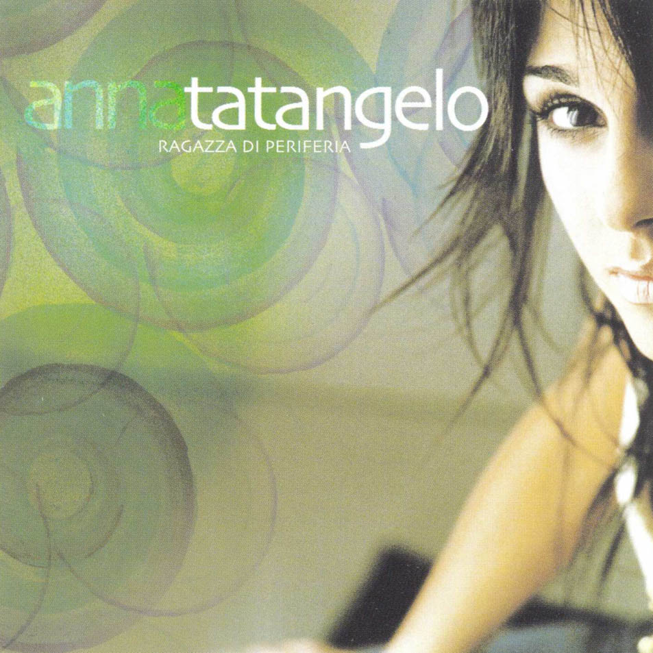 ANNA TATANGELO - ESSERE UNA DONNA