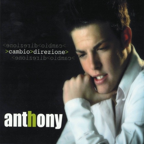 ANTHONY - NUN PAZZIA'