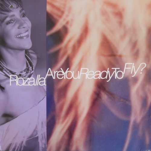 ROZALLA - ARE YOU READY TO FLY