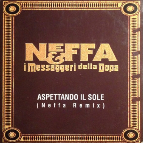 NEFFA - Aspettando il Sole (Remix)