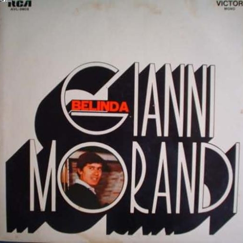 GIANNI MORANDI - BELINDA 

