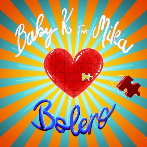 BABY K - Bolero (Feat Mika)