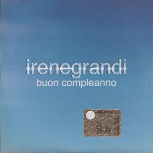 IRENE GRANDI - BUON COMPLEANNO 


