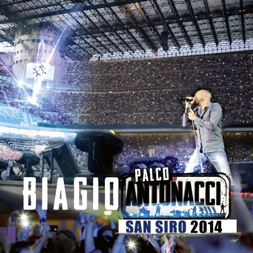 BIAGIO ANTONACCI - Buongiorno Bell'Anima