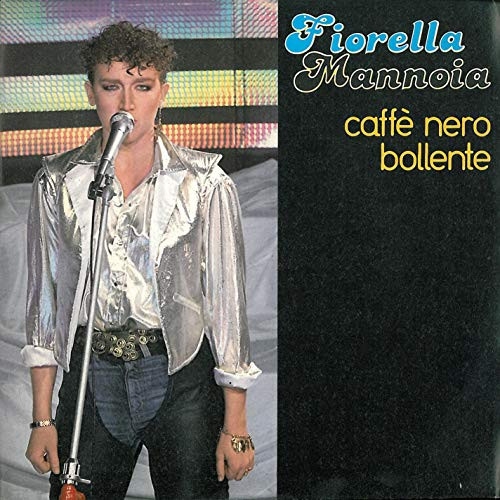 FIORELLA MANNOIA - Caffè Nero Bollente