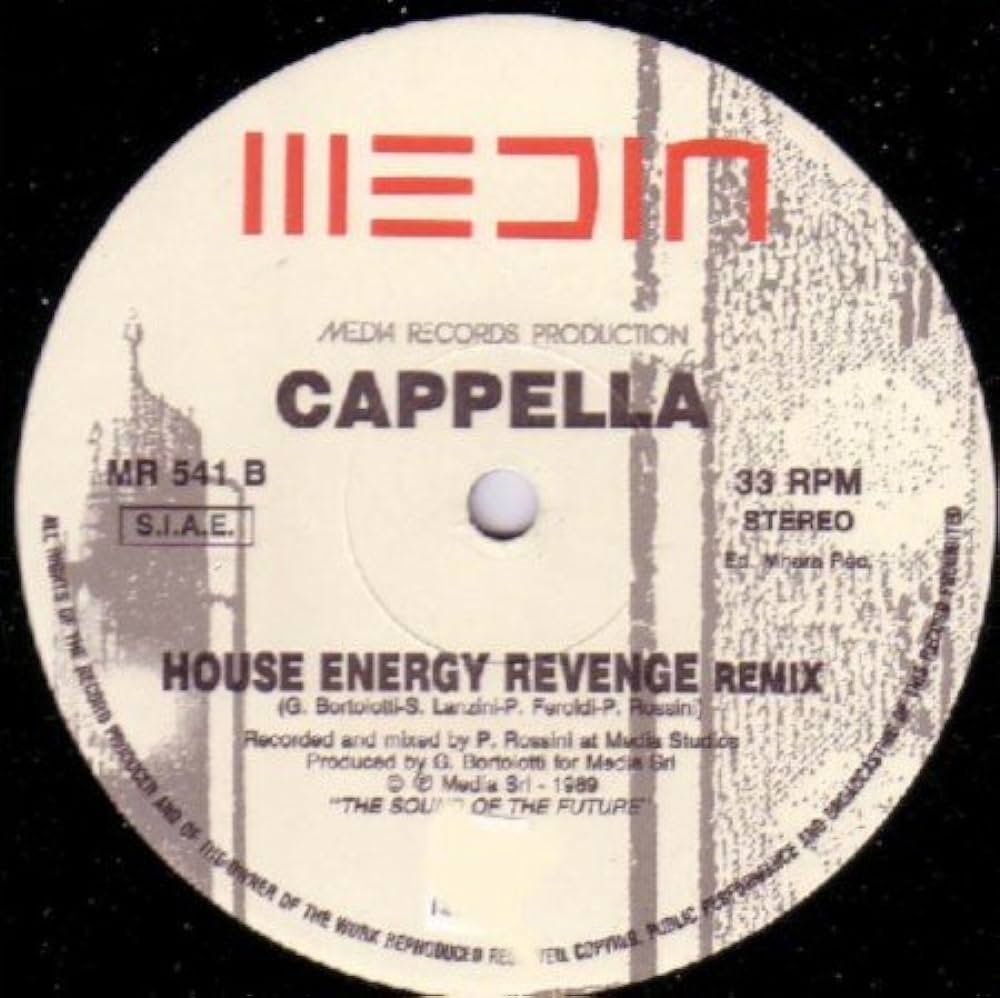 CAPPELLA - House energy Revenge ( RMX) 1989