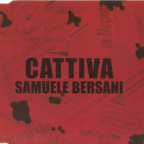 SAMUELE BERSANI - CATTIVA
