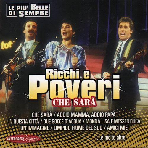 RICCHI E POVERI - CHE SARA' 

