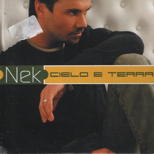 NEK - Cielo E Terra