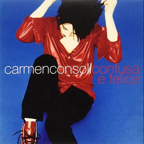 CARMEN CONSOLI - Confusa E Felice