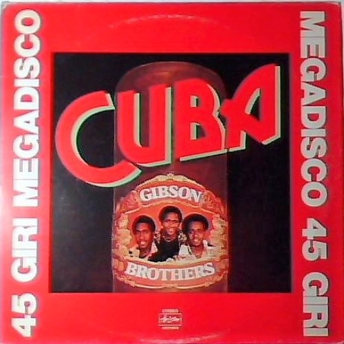 GIBSON BROTHERS - CUBA