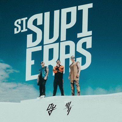 DADDY YANKEE - SI SUPIERAS