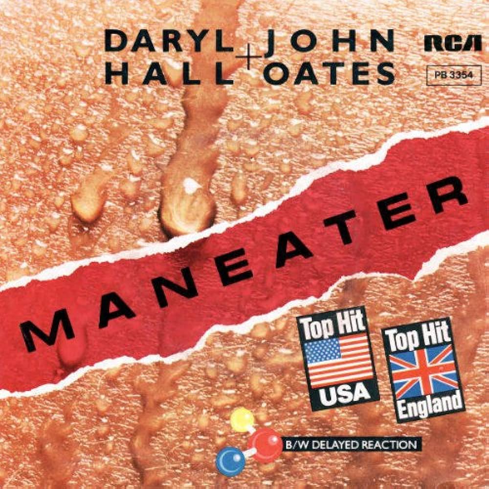 DARYL HALL AND JOHN OATES - MANEATER