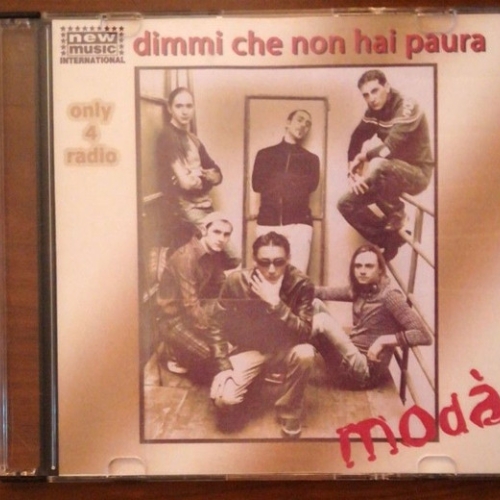 MODÀ - DIMMI CHE NON HAI PAURA