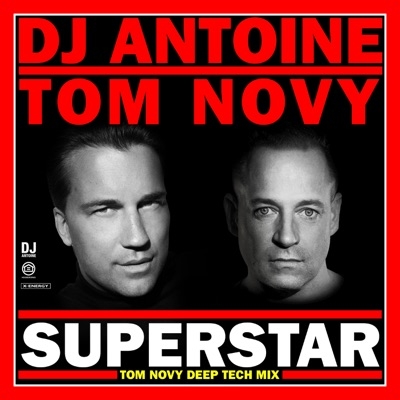 DJ ANTOINE & TOM NOVY