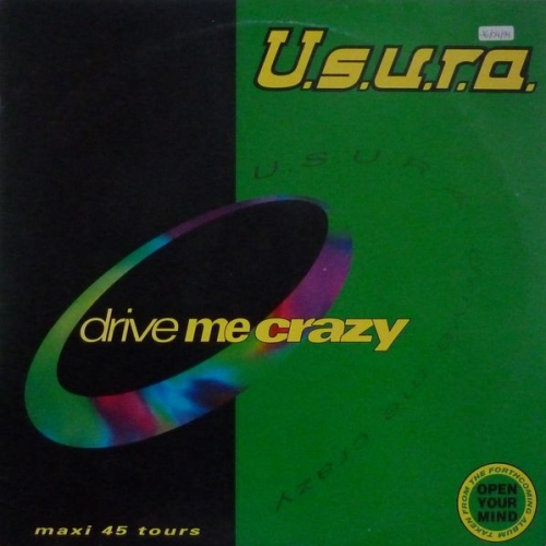 U.S.U.R.A. - Drive Me Crazy