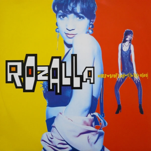 ROZALLA - Everybody's Free (To Feel Good)