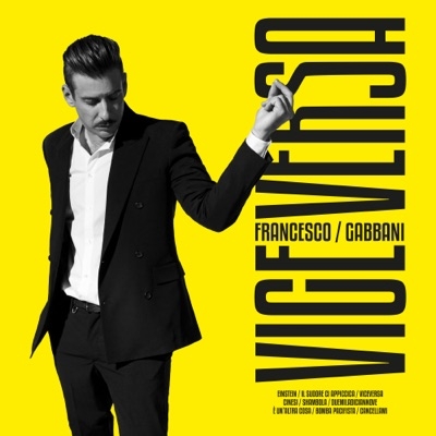 FRANCESCO GABBANI - IL SUDORE CI APPICCICA