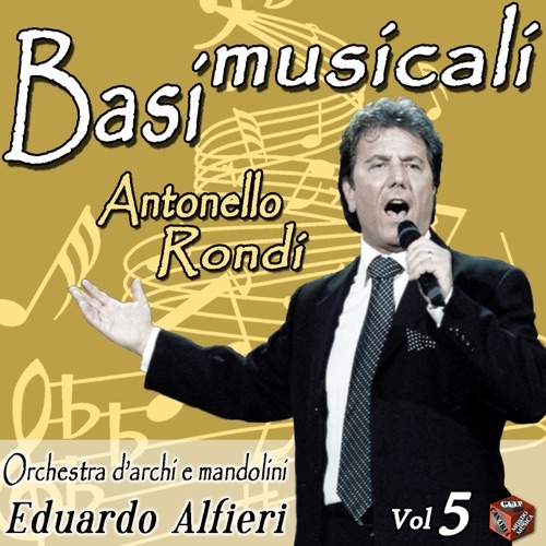 ANTONELLO RONDI - Funiculi' Funicula'
