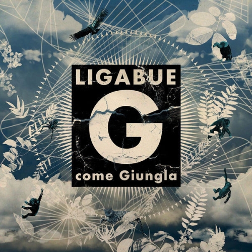 LIGABUE - G COME GIUNGLA 

