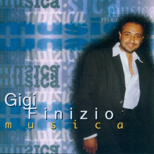 GIGI FINIZIO - DIECI ANNI FA'