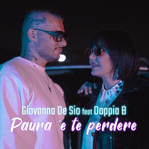 GIOVANNA DE SIO FEAT. DOPPIA B