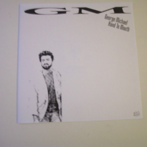 GEORGE MICHAEL - HAND TO MOUTH