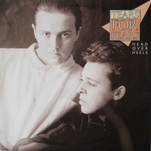 TEARS FOR FEARS - HEAD OVER HEELS