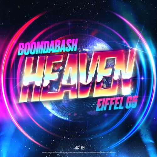 BOOMDABASH - Heaven (Feat Eiffel 65)