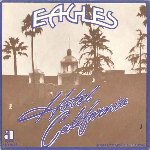 EAGLES - HOTEL CALIFORNIA