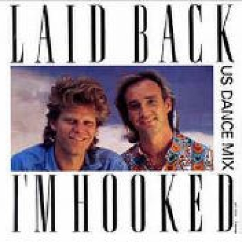 LAID BACK - I'M HOOKED