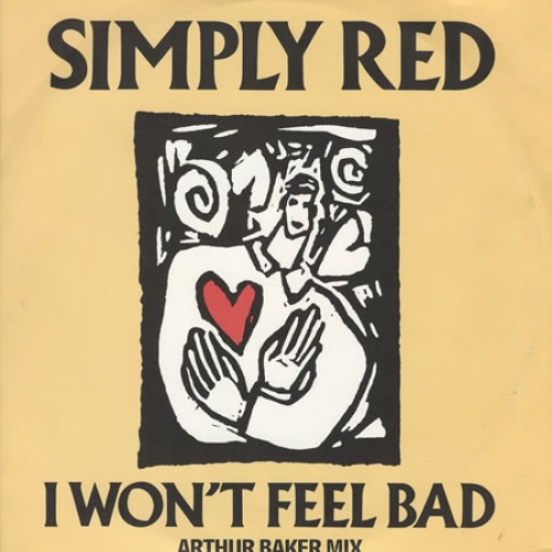 SIMPLY RED - I Won't Feel Bad (Arthur Baker Mix)