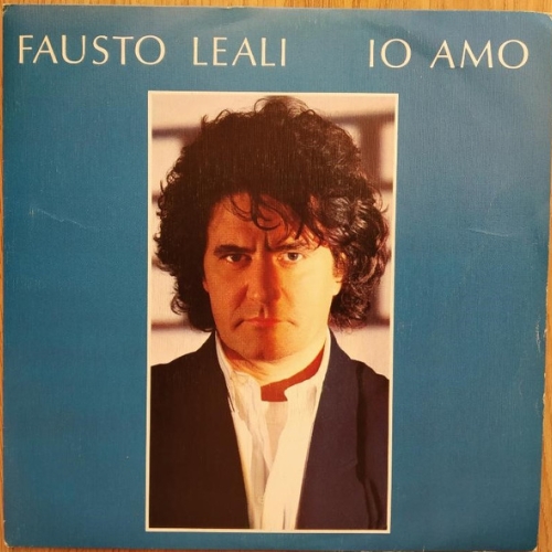 FAUSTO LEALI - Io Amo
