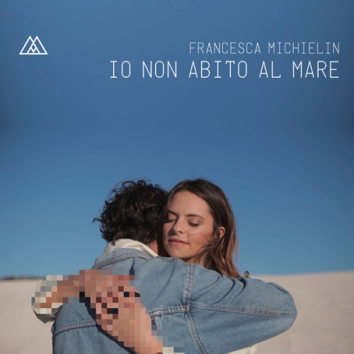 FRANCESCA MICHIELIN - IO NON ABITO AL MARE 

