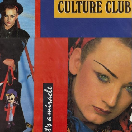 CULTURE CLUB - IT'S A MIRACLE