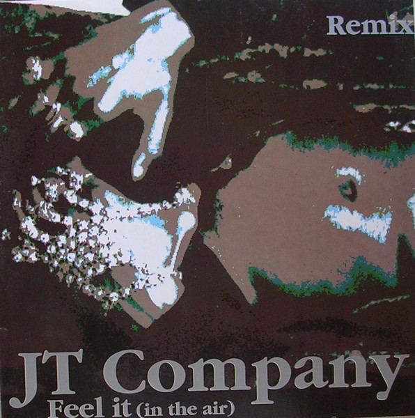 JT COMPANY - Feel It In The Air (JT Company Team version)