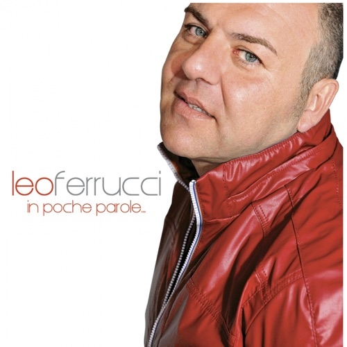 LEO FERRUCCI - NU POCO POCO E TE