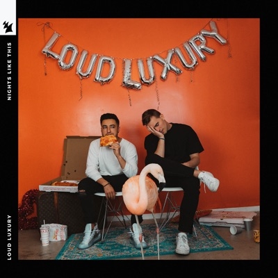 LOUD LUXURY