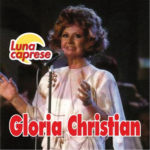 GLORIA CHRISTIAN - Luna Caprese