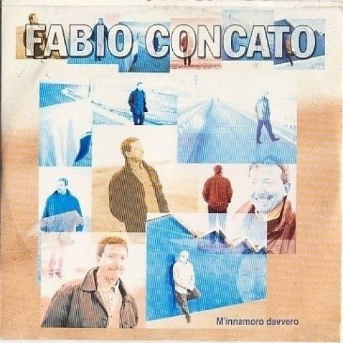 FABIO CONCATO - M'INNAMORO DAVVERO