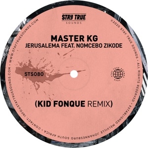 MASTER KG FEAT. NOMCEBO ZIKODE FEAT. NOMCEBO ZIKODE