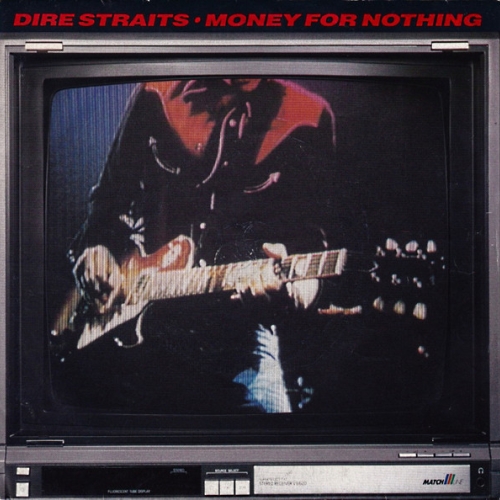 DIRE STRAITS - Money For Nothing