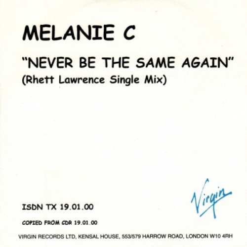 MELANIE C - Never Be the Same Again