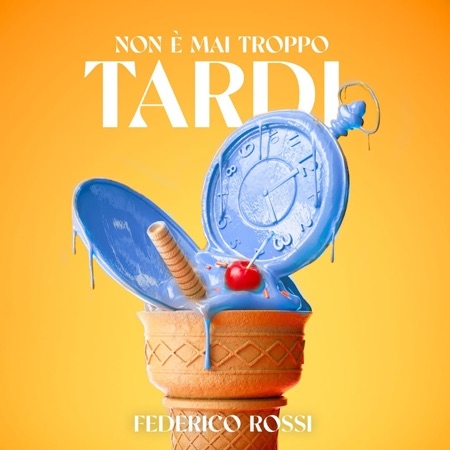 NON È MAI TROPPO TARDI